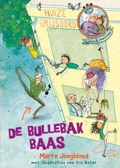 De Bullebakbaas - Wies En Oma Wisse