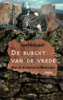 De burcht van de vrede - Boek Karel Wellinghoff (9461531028)