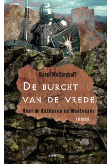 De burcht van de vrede - Boek Karel Wellinghoff (9461531028)