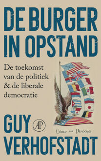 De burger in opstand -  Guy Verhofstadt (ISBN: 9789029555241)