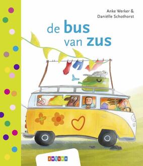 De Bus Van Zus - Leren Lezen Avi Start - Anke Werker