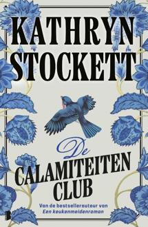 De calamiteitenclub -  Kathryn Stockett (ISBN: 9789049209179)