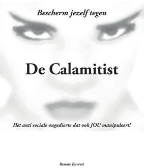 De Calamitist - Boek Renate Barrett (9463453776)