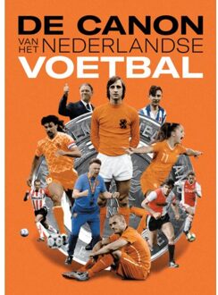 De canon van het Nederlandse voetbal - (ISBN:9789083186610)