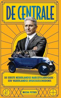 De Centrale -  Micha Peters (ISBN: 9789083382333)