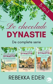 De Chocolade Dynastie 3-in-1-bundel - Rebekka Eder - ebook