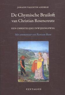 De chymische bruiloft van Christian Rosencreutz anno 1459 - Boek Johann Valentin Andreae (9490455954)