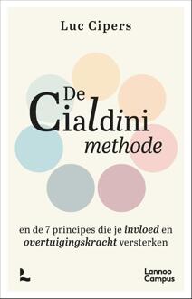 De Cialdini-methode -  Luc Cipers (ISBN: 9789020938173)