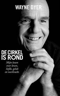 De cirkel is rond - Boek Wayne Dyer (9021557401)