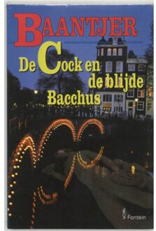 De Cock en de blijde Bacchus - Boek Appie Baantjer (9026116306)