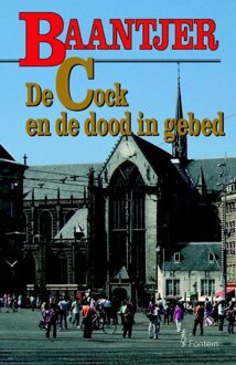 De Cock en de dood in gebed - eBook Appie Baantjer (9026126212)