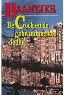 De Cock en de gebrandmerkte doden - Boek Appie Baantjer (9026118066)