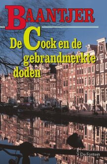 De Cock en de gebrandmerkte doden - eBook Appie Baantjer (9026125593)