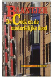 De Cock en de onsterfelijke dood - Boek Appie Baantjer (9026114346)