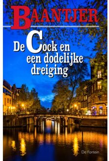 De Cock en een dodelijke dreiging - Boek Appie Baantjer (9026103239)