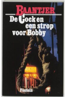 De Cock en een strop voor Bobby - Boek Appie Baantjer (9026106149)