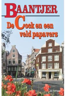 De Cock En Een Veld Papavers - Baantjer Fontein