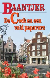 De Cock en een veld papavers - eBook Appie Baantjer (9026125607)