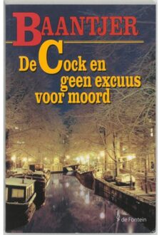 De Cock en geen excuus voor moord - Boek Appie Baantjer (9026117388)