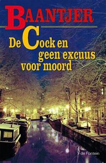 De Cock en geen excuus voor moord - eBook Appie Baantjer (9026124406)