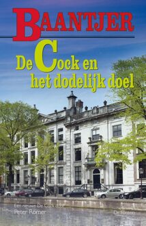 De Cock en het dodelijk doel - eBook Appie Baantjer (9026138466)