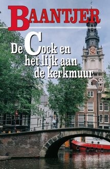 De Cock en het lijk aan de kerkmuur - eBook Appie Baantjer (9026125046)