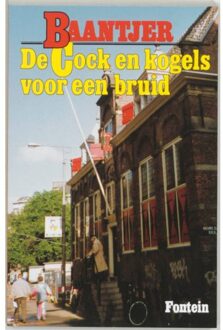 De Cock en kogels voor een bruid - Boek Appie Baantjer (902610605X)