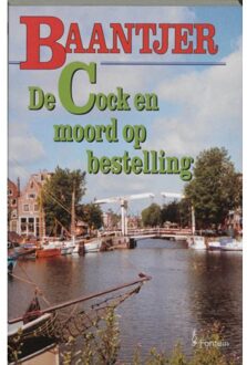 De Cock en moord op bestelling - Boek Appie Baantjer (9026117396)