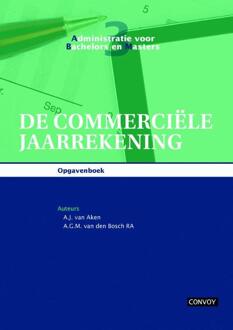 De commerciële jaarrekening - Boek A.J. van Aken (9491725122)