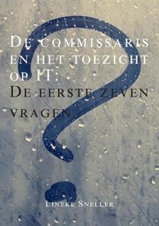 De commissaris en het toezicht op IT - Boek Lineke Sneller (9089801022)