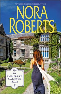 De complete Calhoun Saga 1 - eBook Nora Roberts (9402757031)