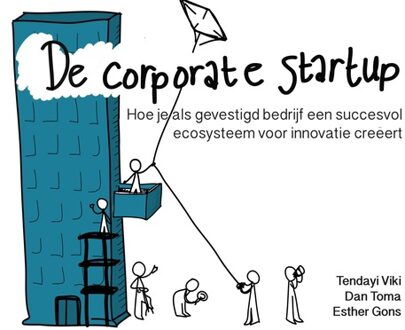 De Corporate Startup - eBook Tendayi Viki (9462761973)