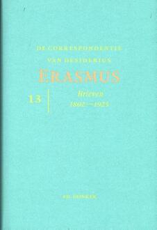 De correspondentie van Desiderius Erasmus / Brieven 1802 - 1925 - Boek Desiderius Erasmus (9061007127)