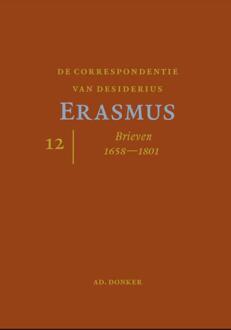 De correspondentie van Desiderius Erasmus / Deel 12 Brieven 1658-1725 - Boek Desiderius Erasmus (9061006988)