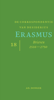 De correspondentie van Desiderius Erasmus deel 18