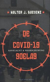 De covid-19 goelag