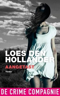 De Crime Compagnie Aangetast - eBook Loes den Hollander (9461092148)