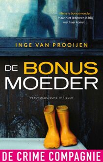 De Crime Compagnie De bonusmoeder - Inge van Prooijen - ebook