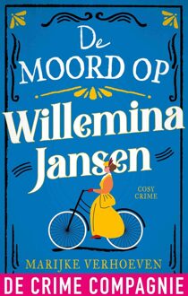 De Crime Compagnie De moord op Willemina Jansen - Marijke Verhoeven - ebook