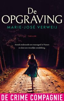 De Crime Compagnie De opgraving - Marie-José Verweij - ebook