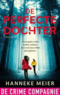 De Crime Compagnie De perfecte dochter - Hanneke Meier - ebook