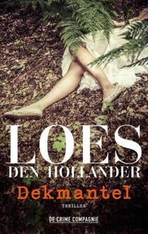 De Crime Compagnie Dekmantel - Loes den Hollander