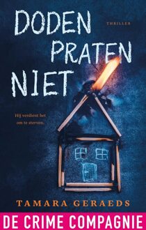 De Crime Compagnie Doden praten niet - Tamara Geraeds - ebook