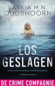 De Crime Compagnie Los geslagen - Saskia M.N. Oudshoorn - ebook