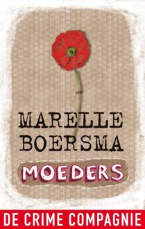 De Crime Compagnie Moeders - eBook Marelle Boersma (9461091060)