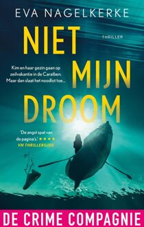 De Crime Compagnie Niet mijn droom - Eva Nagelkerke - ebook