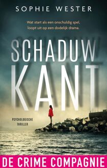 De Crime Compagnie Schaduwkant - Sophie Wester - ebook