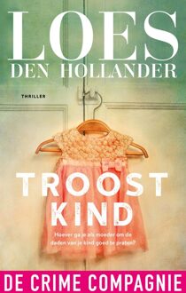 De Crime Compagnie Troostkind - eBook Loes den Hollander (9461092369)