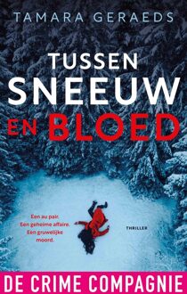 De Crime Compagnie Tussen sneeuw en bloed - Tamara Geraeds - ebook