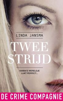 De Crime Compagnie Tweestrijd - eBook Linda Jansma (9461090331)